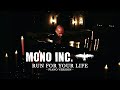 MONO INC. - Run For Your Life (Piano Version)