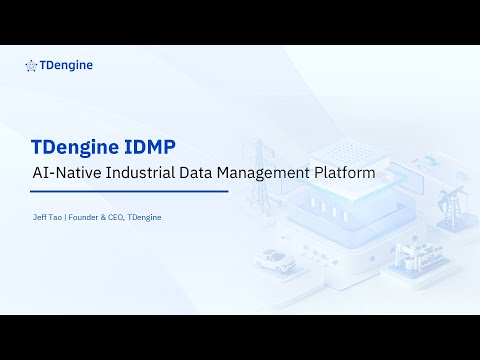 Introducing TDengine IDMP - The First AI-Native Industrial Data ...