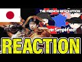 Japanese Reacts to The French Revolution - OverSimplified (Part 2)