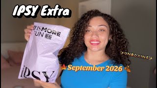 September 2026 IPSY Extra Unboxing | First Aid Beauty, Benefit Cosmetics, Girlactik 