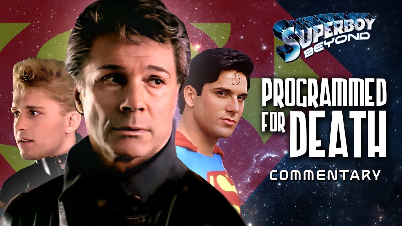 "Programmed For Death" Guest Starring George Maharis - Commentary/Discussion - Superboy: Beyond