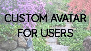 How to add Custom Avatars for Wordpress Users