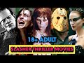 Top 10 18+ Slasher Thriller movies in tamil Dubbed | BPC 🔞