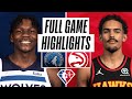 TIMBERWOLVES At HAWKS FULL GAME HIGHLIGHTS January 19 2022