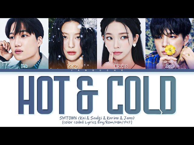 SMTOWN - Hot u0026 Cold (온도차) (Color Coded Lyrics Eng/Rom/Han/가사) class=