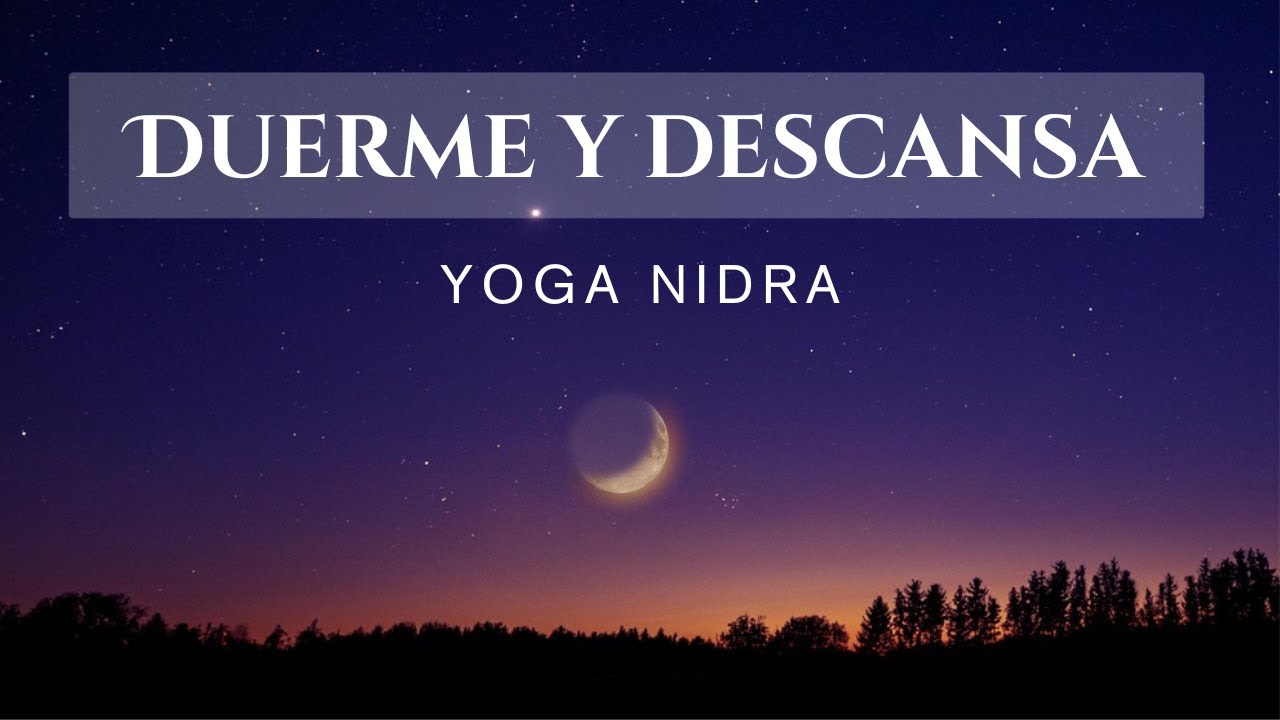 Yoga Nidra para el insomnio | DUERME y DESCANSA profundamente - YouTube
