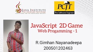My First 2D Game which was Designed by JavaScript ..🎮 | Gimhan Nayanadeepa .