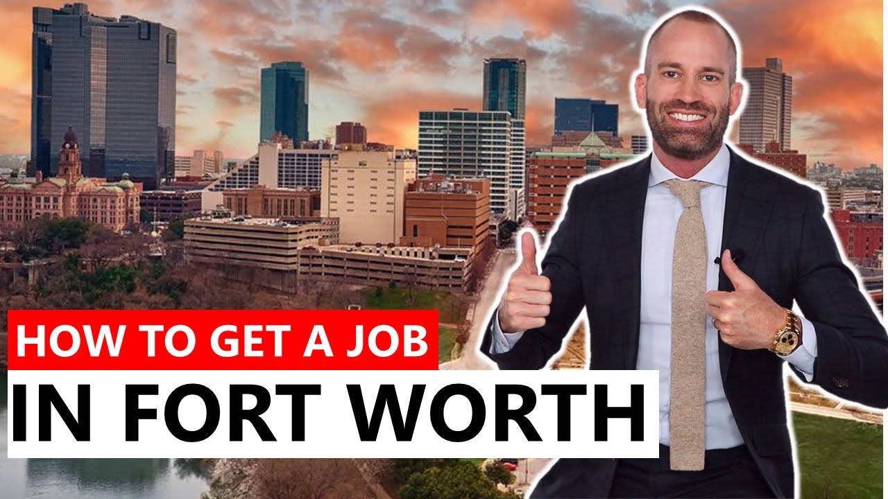 Job opportunities in fort worth texas