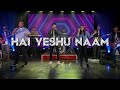 Hai yeshu naam  official music lyrics echoes of zion ministries  hindi worship song 2021 4k