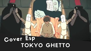 【DarkHole】Tokyo Ghetto - Eve (Cover Español corto)