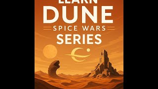 The only Dune Spice Wars Guide you need Part 6: Ecaz