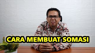 SURAT SOMASI DAN CARA MEMBUATNYA