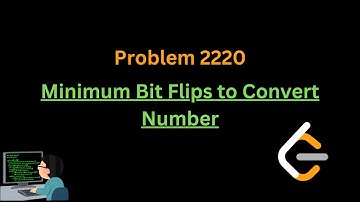 2220.  Minimum Bit Flips to Convert Number | Leetcode | C++ l Rising Thoughts
