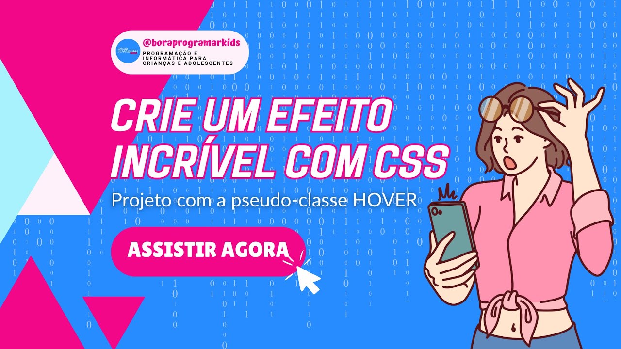 🎥 Crie um Efeito Incrível com a Pseudo-classe Hover no CSS! [Passo a ...