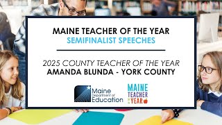 2025 Maine Teacher of the Year State Semifinalist Speech: Amanda Blunda