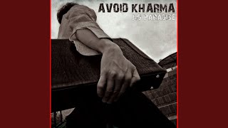 Rebirth - Avoid Kharma