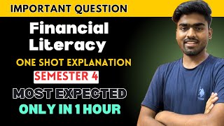 Financial Literacy One shot Important Questions Semester 2nd and 4th