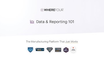 Manufacturing ERP Reporting Demo | Wherefour’s Data & Reporting 101