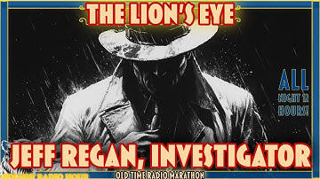Jeff Regan, Investigator: The Lion