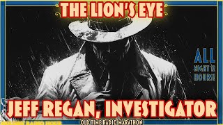 Jeff Regan, Investigator: The Lion's Eye Exposed