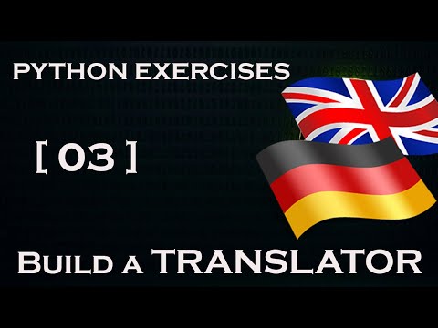 Python Exercises [03] : Build a mini-Translator