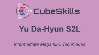 Intermediate Megaminx - Yu Da-Hyun S2L