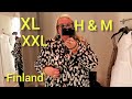 Тренды Лето 2021 H&M Примерки, Как выглядеть стильно XL - XXL размера в Финляндии