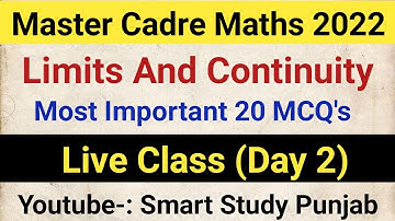 #2 Limits and Continuity Master cadre maths |MASTER CADRE MATHS EXAM PREPRATION | #MASTERCADREMATHS