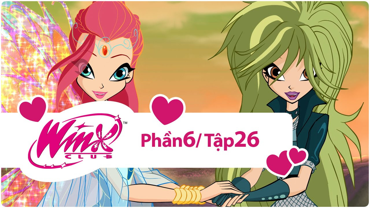 Winx Công chúa phép thuật - phần 6 tập 26 - [trọn bộ] - youtube