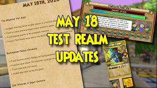 Wizard101: TEST REALM - 5-18 UPDATE