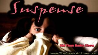 Suspense, Old Time Radio, 551018   Life Ends At Midnight