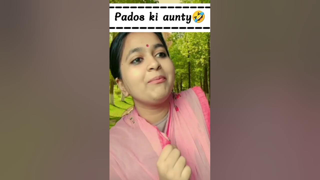 Pados Ki Aunty Comedy Video Viral Comedy Relatable Ytshorts Foryou Youtube 