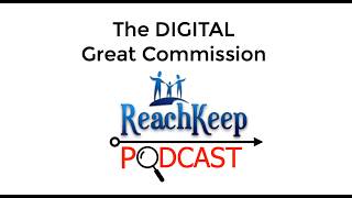 Is there a Digital Great Commission? - The one word to describe how pastors are fulfilling it.