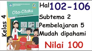 Kelas 4 Tema 6 Subtema 2 Pembelajaran 5 Cita-Citaku
