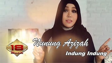 NUNUNG AZIZAH - INDUNG INDUNG (OFFICIAL MUSIC VIDEO)