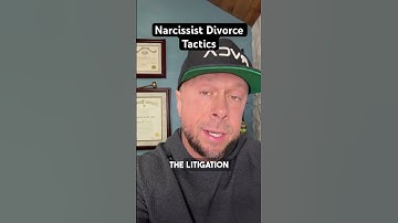 What Tactics Will A Narcissist Use In A Divorce And Child Custody Case #divorce #childcustody