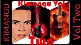 Kimangu Volume 2 - Muimbisie