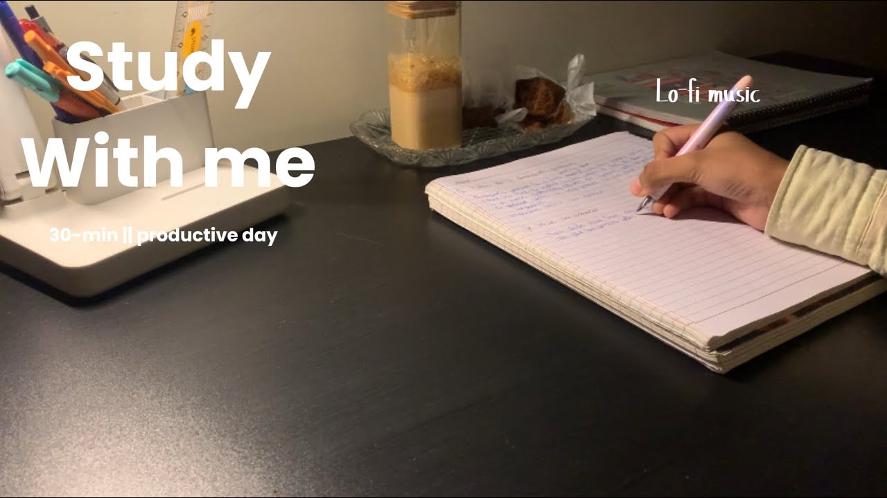 30-min ☁️Study With Me || Lo-Fi music || productive day || elorastudyvlogs