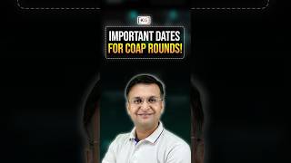 Important Dates For COAP Rounds! #gate