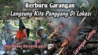 Panggang Garangan guling Langsung Kita Panggang Tempat Hunting