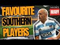Who were my favourite southern hemisphere rugby players