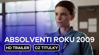 Absolventi roku 2009 (Class of '09): CZ HD Trailer (2023)