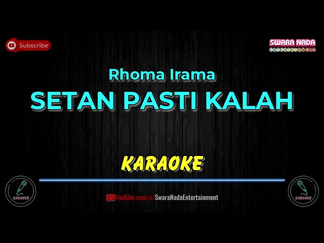 Setan Pasti Kalah - Karaoke Lirik | Rhoma Irama class=