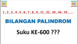 OSN Number Theory 3 Mathematical Olympiad Series on Palindromic Numbers