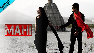 Mahi  | Full Audio Song | You N Me | Punjabi Song