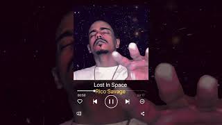 Lost In Space - Rico Savage (DALO Mix)