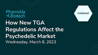 Changes Announced By The TGA &amp; What It Means For Psychedelics Webinar