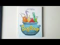 Bug soup  lire  haute voix des livres pour enfants  livres interactifs  livres vido