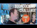 RV Living Full Time - Is Boondocking TOO HARD!? (30 Day Challenge Series Ep 3)