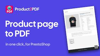 Product 2 PDF: PrestaShop module to turn product pages into PDF sheets (demo)